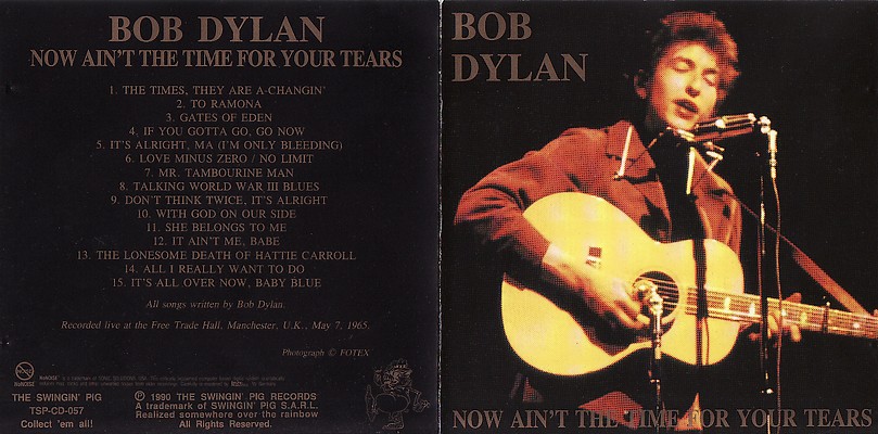 Now Ain´t The Time For Your Tears